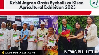 Krishi Jagran Steals the Show at Kisan Agricultural Exhibition 2023 Held in Pune Maharashtra [upl. by Edd]