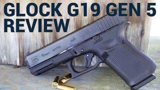 Glock G19 Gen 5 Review [upl. by Teerpnam60]