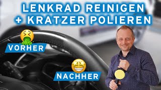 Schnelle amp Einfache Lenkrad Reinigung  Kratzer im Lack richtig polieren 37 Frag Schuster [upl. by Fiedler]