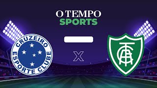 CRUZEIRO x AMÉRICA  Veja AO VIVO a transmissão da partida pelo Campeonato Mineiro [upl. by Rosol166]