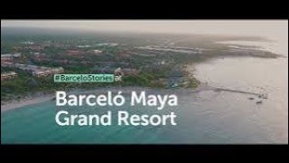 Barceló Maya Grand Resort Riviera Maya [upl. by Yerffeg]