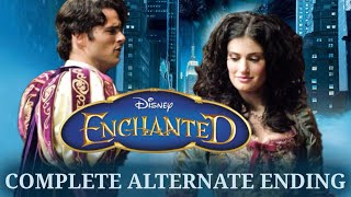 Enchanted  Complete Alternate Ending Deleted Song [upl. by Hawkie]