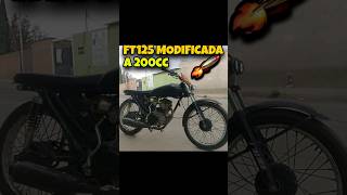 FT 125 MODIFICADA A 218cc 🚀 Italika [upl. by Nolra]