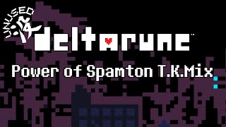 DELTARUNE Unused Power of Spamton TKMix [upl. by Rysler]