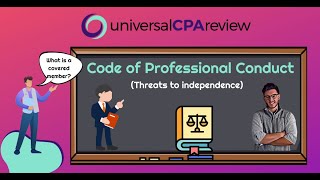 AICPA Code of Professional Conduct  Threats to Independence  AUD CPA Exam [upl. by Thirzi]