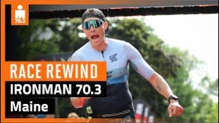 2023 IRONMAN 703 Maine Race Rewind [upl. by Carbrey602]