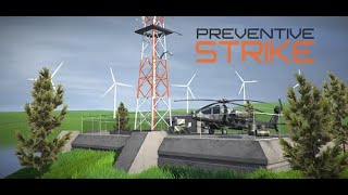 Preventive Strike  Full Game Walkthrough [upl. by Iahc186]