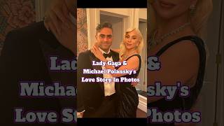 Lady Gaga amp Michael Polanskys Love Story In Photos shortsfeed ladygaga alwaysrememberusthisway [upl. by Mosra]