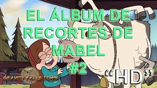 Gravity Falls  El Álbum de Recortes de Mabel 2  SUBESPAÑOL HD  Corto 2 [upl. by Angy]