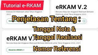 Tanggal Nota Tanggal Realisasi Dan Nomor Referensi di Menu Realisasi eRKAM Penjelasan Lengkap [upl. by Ahsakat]