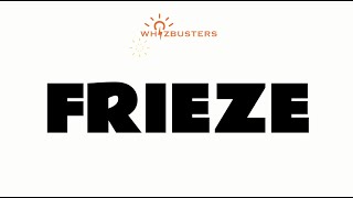 FRIEZE Meaning Pronunciation and Examples in Sentences  GRE GMAT LSAT SAT ESL TOEIC [upl. by Annoyi]