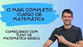 O MAIS COMPLETO CURSO DE MATEMÁTICA [upl. by Estrellita524]