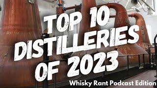 Top 10 Distilleries of the Year [upl. by Otirecul]