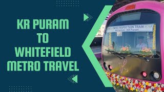 KR Puram to Whitefield Metro Travel travel nammametro whitefield krpuram newmetroline [upl. by Aicyle994]