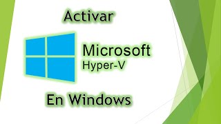 💻 HyperV  Requisitos y activación  2021  ✅ [upl. by Einahpats]