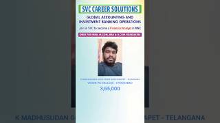 Success Story of Madhusudhan Goud and feedback about SVC Career solutions accounting [upl. by Eelik161]