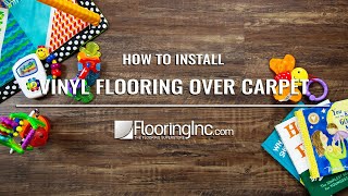 How to Install Vinyl Flooring Over Carpet [upl. by Esenaj]