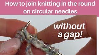 How to join knitting in the round without a gap [upl. by Gorlicki]