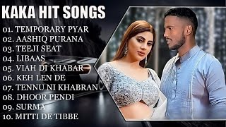 KAKA  KAKA BEST JUKEBOX  PUNJABI JUKEBOX kaka punjabisong [upl. by Adamsun88]