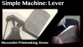 Mezzotint Printmaking demo Simple Machine  Lever print [upl. by Dav]