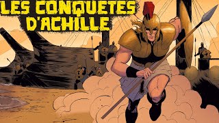 Les Conquêtes dAchille  La Saga de la Guerre de Troie  15  Mythologie Grecque [upl. by Alvera]