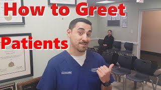 Dental Assistant Tips How To Greet Patients [upl. by Llirred848]