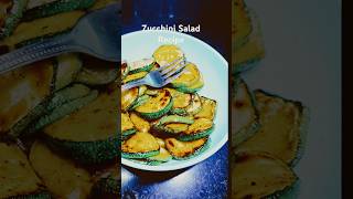 Zucchini Salad  Easy Salad RecipeSaladjasvir food cooking shorts [upl. by Elwin]