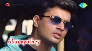 Alaipayuthey  Endendrum Punnagai song [upl. by Lydell]