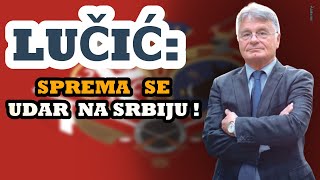 Dejan Lučić sve objasnio Evo ko sve sprema destabilizaciju Srbije u 2024 [upl. by Hatti]