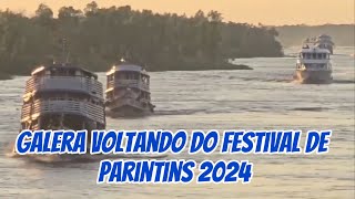 FESTIVAL DE PARINTINS 2024  GALERA RETORNANDO [upl. by Darcie991]