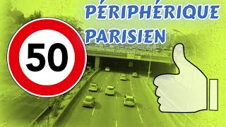 Limitation de Vitesse  Le Périphérique Parisien à 50 kmh [upl. by Hares]