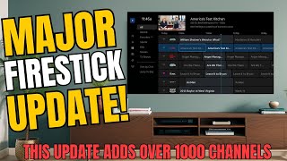 Firestick Update Adds 1000 Free Channels Did You Get It [upl. by Corbie]