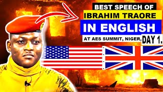 MOTIVATIONAL SPEECH BY IBRAHIM TRAORE IN ENGLISH LANGUAGE AT AES SUMMIT Part 1 [upl. by Uriisa]