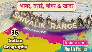 What are Bhabar Terai Bhangar and Khadar region in North Plains  Indian Geography part 36 [upl. by Morez]