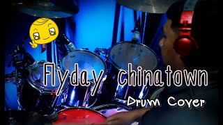 flyday chinatown Drum Cover [upl. by Tom59]