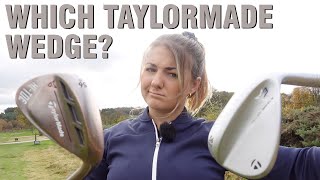 What is the best TaylorMade wedge for your game HEADTOHEAD REVIEW [upl. by Veronike]