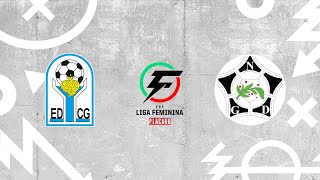 🔴 LIGA FEMININA PLACARD EDC GONDOMAR  NOVASEMENTE GD [upl. by Howlyn]