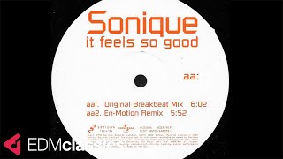 Sonique  It Feels So Good EnMotion Remix 2000 [upl. by Haissem]