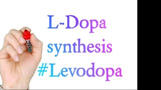 LDopa synthesis Levodopa [upl. by Calesta]