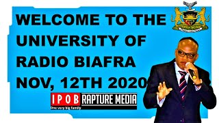 IRM Welcome To The University Of Radio Biafra Today The 12Th Day Of Nov 2020 [upl. by Cia553]