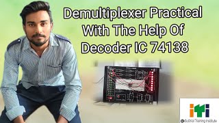 Demultiplexer Practical With The Help Of Decoder IC 74138 Truth Table Verification [upl. by Hijoung]