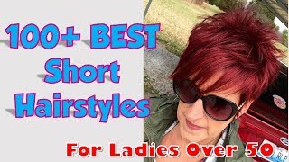 100 Best Short Hairstyle for Ladies Over 50 2018 [upl. by Takara373]