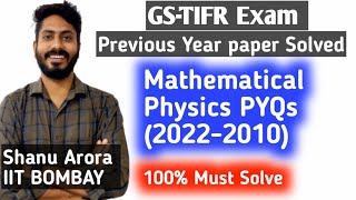 GS TIFR Mathematical Physics previous year solution  PART1 [upl. by Luana]