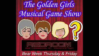 Provincetown MA  The Golden Girls Musical Game Show  July 18th amp 19th  BEAR WEEK [upl. by Hosbein]