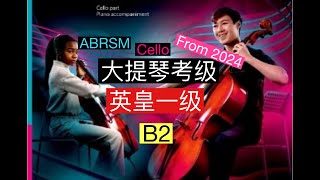 大提琴英皇一级 B2（From 2024） Cello ABRSM 1 Grade Pitlochry [upl. by Per861]