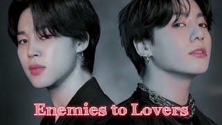 Enemies to Lovers ⭐  Jikook FF  jikookff bts btsff [upl. by Gaudet]