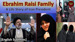 Iran President Ebrahim Raisi Family Personal Life Children and his Wife  A Life Story [upl. by Sinnej]