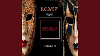 Gwo dada Mi carnaval la [upl. by Elyrad]