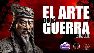 EL ARTE DE LA GUERRA  POR SUN TZU [upl. by Kenlay]