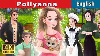 Pollyanna  Stories for Teenagers  EnglishFairyTales [upl. by Neih]